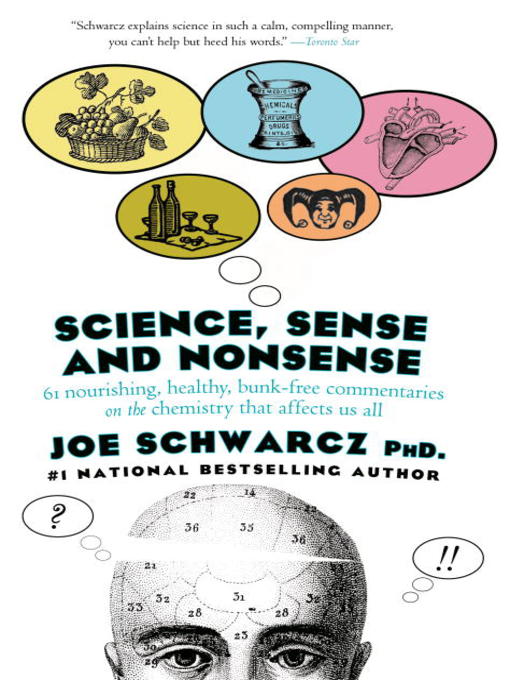 Title details for Science, Sense & Nonsense by Dr. Joe Schwarcz - Available